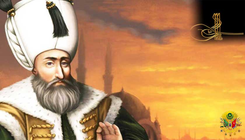 Kanunî Sultan Süleyman (1520 – 1566)